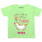 Wake up be Three Birthday wear