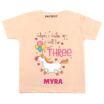 Wake up be Three Birthday wear