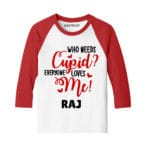 Who needs cupid everyone loves me