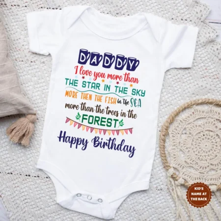 Love You Dad Birthday Baby Wear