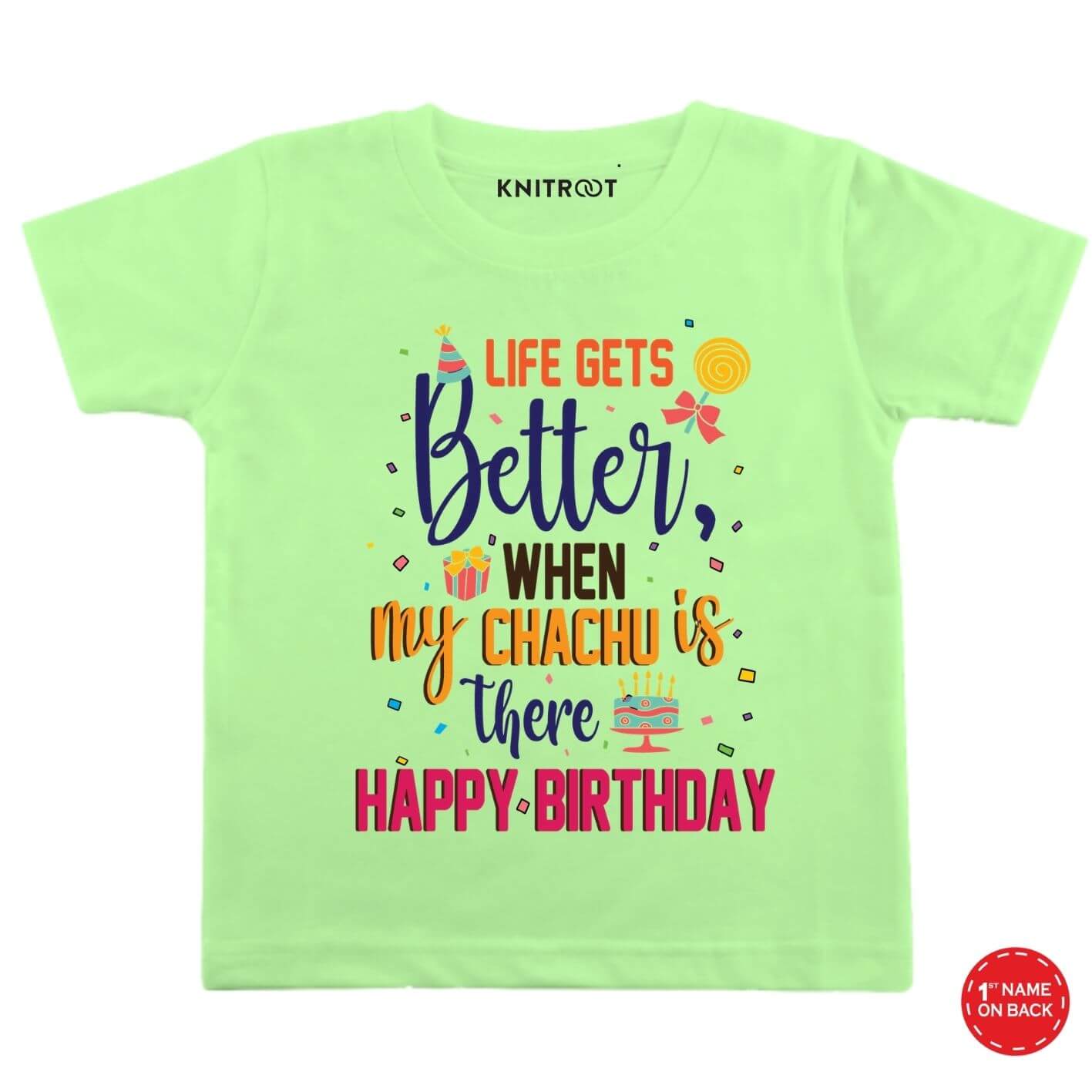 Better life Chachu Birthday wear