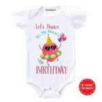 Dance Mamu’s Birthday Baby wear