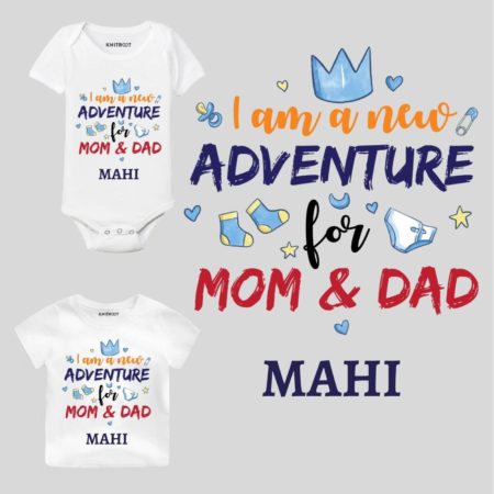 New Adventure For Mom & Dad Baby wear