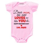 dear mom no one loves you like you do baby outfit