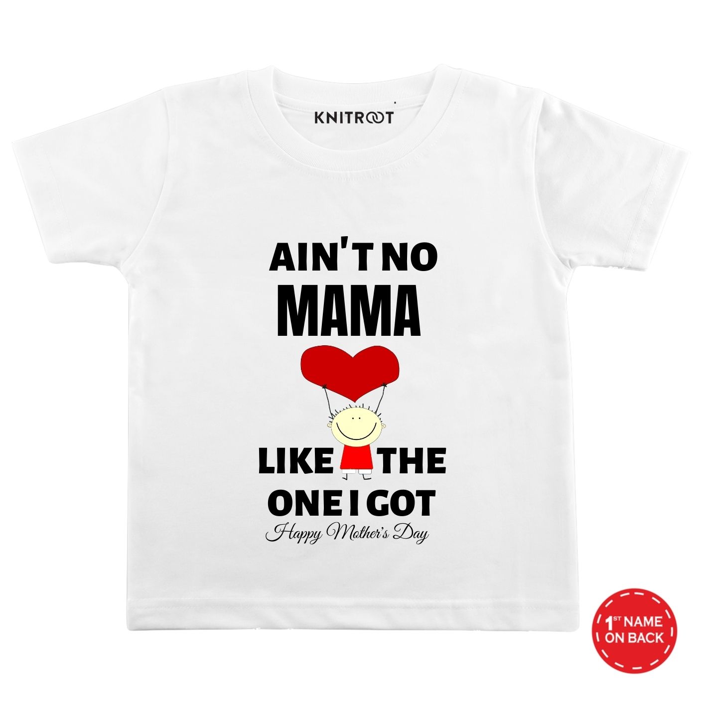 mama like the one i got t shirts for mothers day
