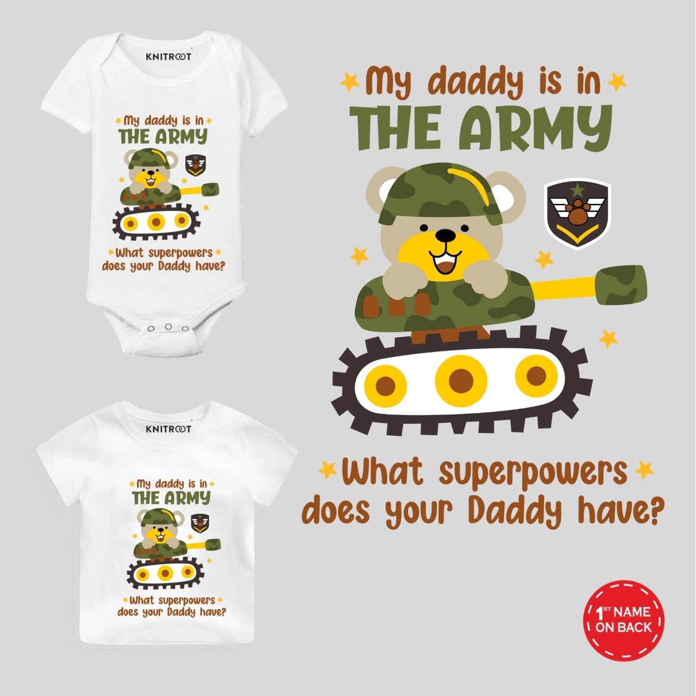 Daddy is in Army Kids Outfit