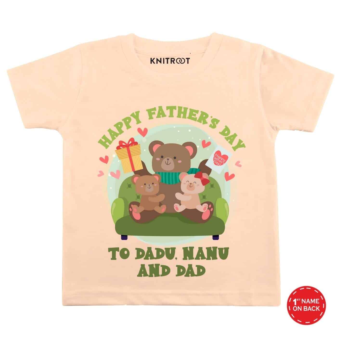 Fathers Day Dadu nanu dad pe t