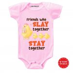 Friends Who Slay Baby Outfit