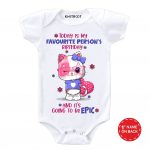 Be Epic Onesie & Tshirt