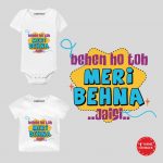 Meri Behna Onesie & Tshirt