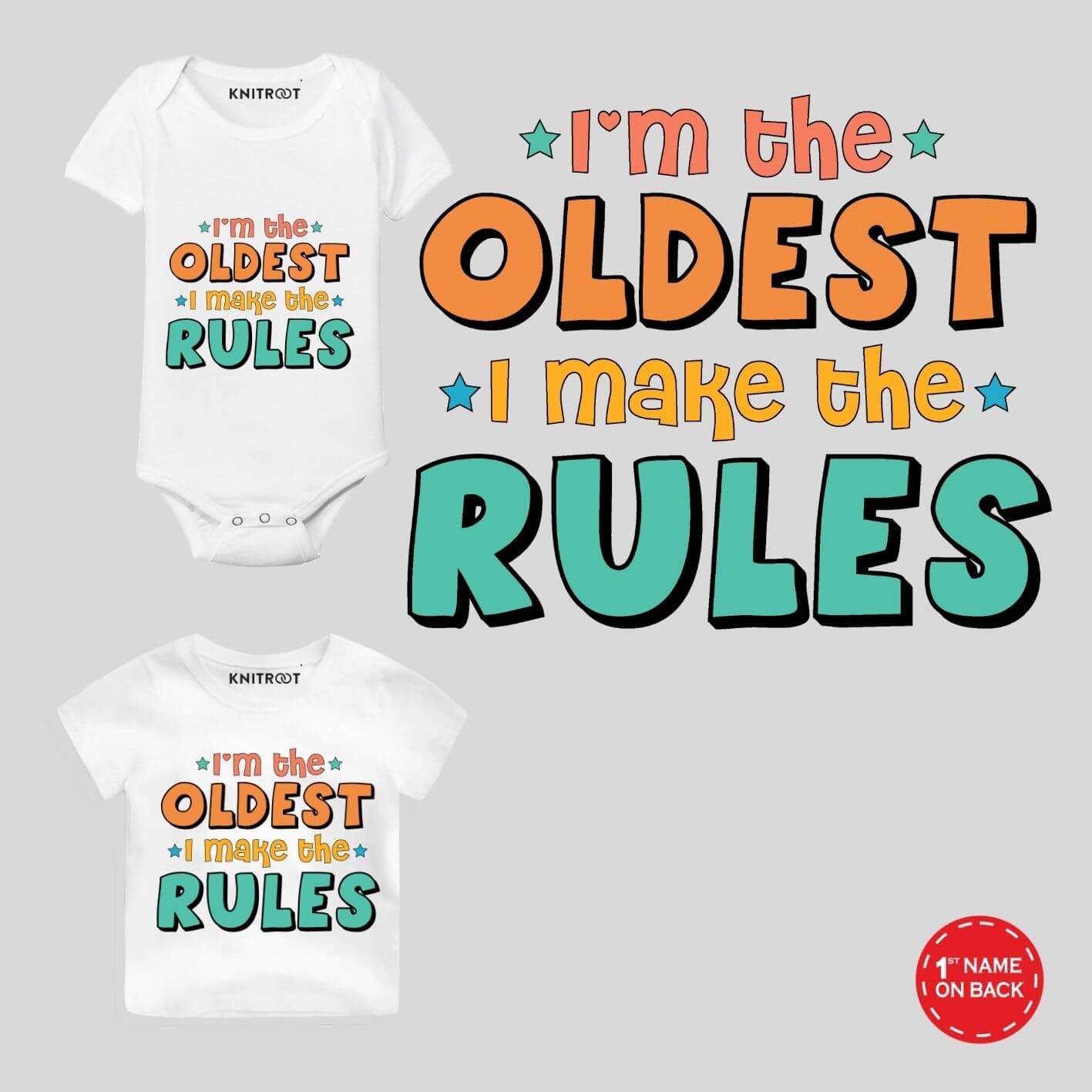Oldest make rules Baby Wear siblings outfit