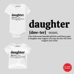 Daughter Written Onesie & Tees