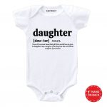 Daughter Written Onesie & Tees