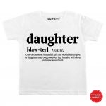 Daughter Written Onesie & Tees