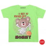 From My Mommy Onesie & Tees