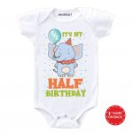Its half birthday Baby Wear