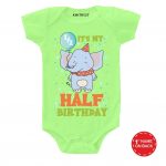 Its half birthday Baby Wear