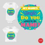 My Mamu single Onesie & Tshirt