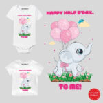 Happy Half Birthday Baby Wear