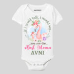 If I Could Talk I Would Say You Are The Best Mom! Outfit