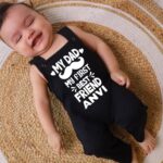 My Dad My First Best Friend   Dungree Outfit