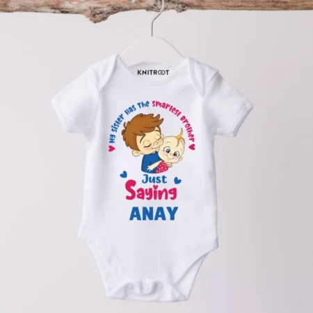 My sister Has The Smartest Brother