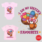 I Am My Sister Favourite Outfit