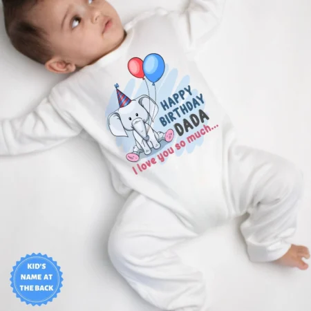 Happy Birthday Dada I Love You So Much Onesie Or T-shirt