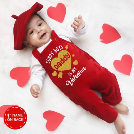 Sorry Boys Daddy Is My Valentine Dungaree