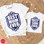 Best Mom Ever & Best Son Ever T-shirt Combo