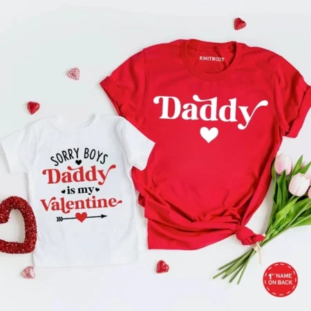Sorry Boys Daddy Is My Valentine Combo Outfit