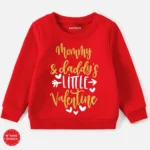 Mommy & Daddy's Little Valentine Sweatshirt For Kids