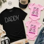 Ain't No Daddy Like The One I Got T-shirt & Onesie Combo Of Three